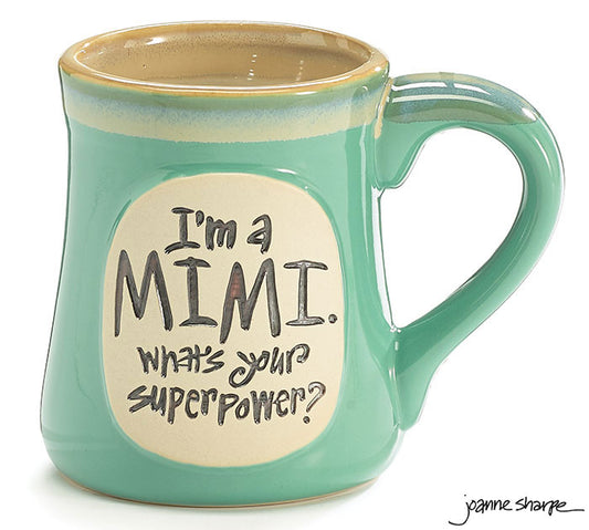 I'M A MIMI SUPERPOWER CERAMIC MUG